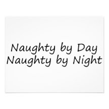 Naughty By Day Naughty By Night Custom Announcement