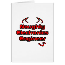 Naughty Electronics Engineer Cards