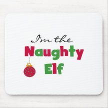 Naughty Elf T-shirts and Gifts Mouse Pads