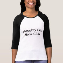Naughty Girl Book Club Tee Shirt