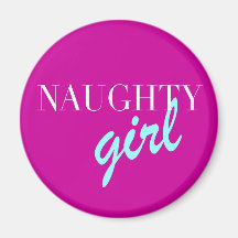 Naughty Girl Magnets