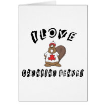 Naughty I Love Canadian Beaver Card