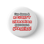Naughty Librarian...Need a Spanking Pin