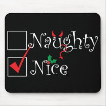 Naughty Nice Mouse Pads