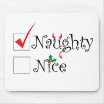 Naughty Nice Mouse Pad