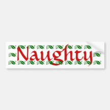 Naughty Red font Bumper Sticker 3