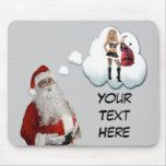 Naughty Santa Mouse Pad