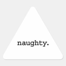 naughty. triangle sticker