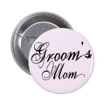 Naughy Grunge Script - Groom's Mom Black Buttons