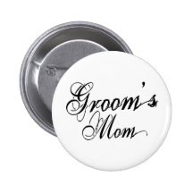 Naughy Grunge Script - Groom's Mom Black Buttons