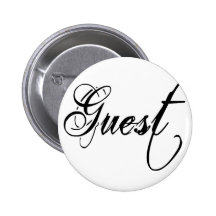 Naughy Grunge Script - Guest Black Pinback Buttons