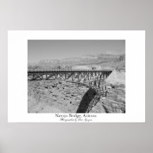 Navajo Bridge, Arizona Posters