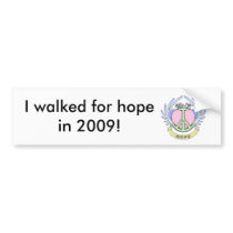 NCHTG, I walked for hope in 2009! Bumper Stickers
