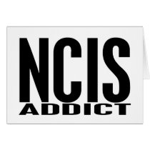 NCIS Addict Greeting Cards