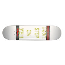 NE FAITES PAS UN PAS SUR MOI ! ! ! SKATEBOARDS