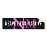 Neapolitan Mastiff Breed Monogram Design bumper stickers