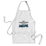 Need a Drink - Hairdresser Apron