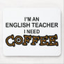 Need Coffee - English Teacher