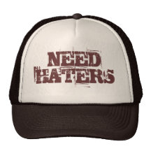 NEED HATERS