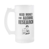 Need money for alcohol research coffee mug