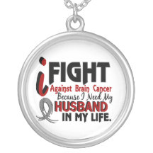 Need My Husband Brain Cancer Custom Necklace
