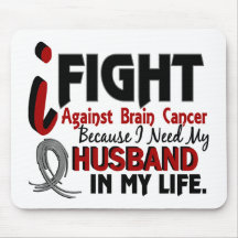 Need My Husband Brain Cancer Mouse Pad