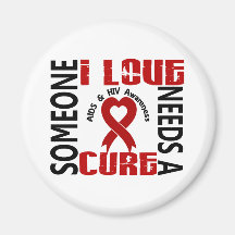 Needs A Cure 4 AIDS HIV Fridge Magnet