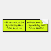 Neon Yellow, High Visibility Bumper Stickers