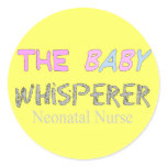 Neonatal Nurse Gifts "The Baby Whisperer" Round Stickers