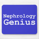 Nephrology Genius Gifts Mouse Pads
