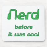 Nerd before it was cool Square format Mousepads