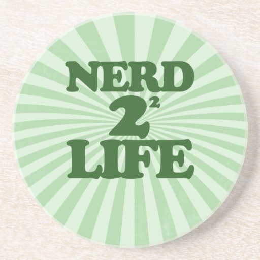 Nerd for Life Drink Coasters