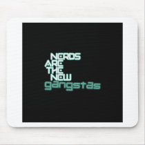 Nerds are the new Gangstas