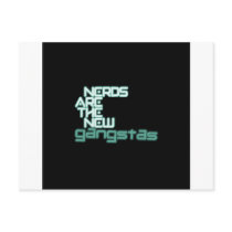 Nerds are the new Gangstas
