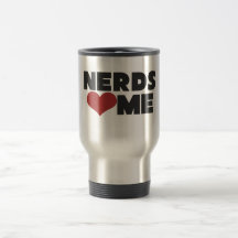 Nerds Love Me Coffee Mug