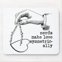 Nerds Make Love Symmetrically Mousepad