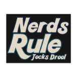 Nerds Rule Jocks Drool