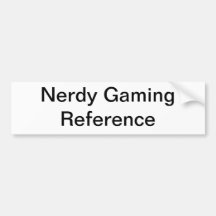 Nerdy Gamer Generic Bumper Sticker