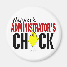 NETWORK ADMINISTRATOR’S CHICK MAGNET