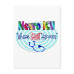 NEURO ICU "Where SHUNT Happens" Post Card