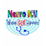 NEURO ICU "Where SHUNT Happens" t-shirts