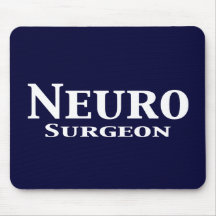 Neuro Surgeon Gifts Mouse Pads