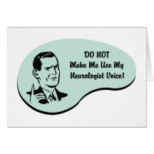 Neurologist Voice Greeting Cards