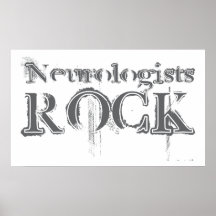 Neurologists Rock Poster