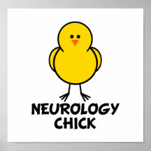 Neurology Chick Poster