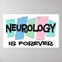 Neurology Is Forever Print