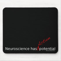 Neuroscience Has "Action" Potential Mousepad