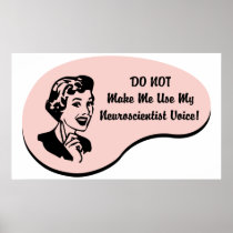 Neuroscientist Voice Posters