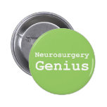 Neurosurgery Genius Gifts Buttons