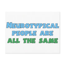 Neurotypical People Are All the Same